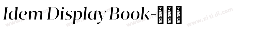 Idem Display Book字体转换 Idem Display Book字体转换